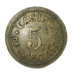 5 centimes - Casino de la forêt
