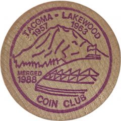 Wooden Nickel - Tacoma & Lakewood Coin Show Tacoma, Washington