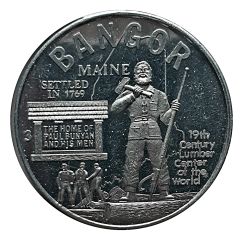 Token - Paul Bunyan Bangor, Maine