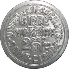 25 Francs - Union des Négociants `Bière et Eaux Gazeuses` - Saint-Claude [39]
