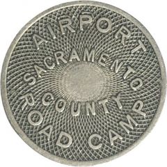 Canteen Token - Airport Road Camp Sacramento County, California