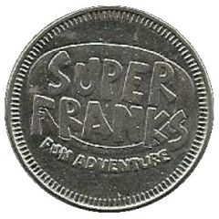 Token - Super Franks Pleasanton, California