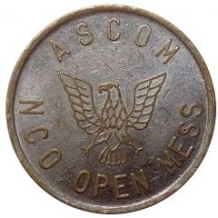 Token - Ascom NCO open mess Ascom City Area Support Command, South Korea