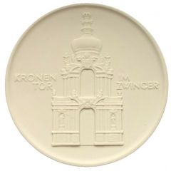 Medal - Kronentor in the Zwinger