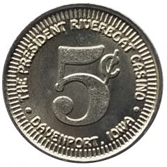 5 Cent Gaming Token - President Riverboat Casino