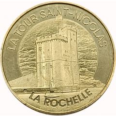 Jeton touristique - Monnaie de Paris - La Rochelle - La tour Saint-Nicolas