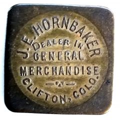 5 Cents - J. E. Hornbaker Clifton, Colorado
