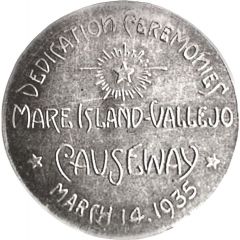 Medal - Mare Island Causeway Vallejo, California