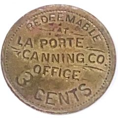 3 Cents - La Porte Canning Co. La Porte City, Iowa