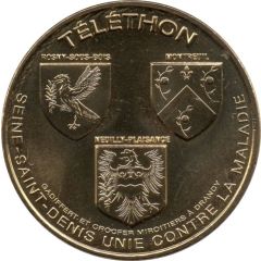 Tourist token - Monnaie de Paris - Téléthon - Blasons Rosny-sous-Bois Neuilly-Plaisance Montreuil