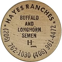 1 Wooden Nickel - Hayes Ranches
