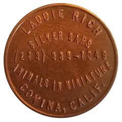 Token - Laddie Rich Silver Bars Covina, California