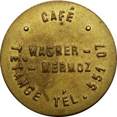 Token - Café Wagner-Mermoz Tétange