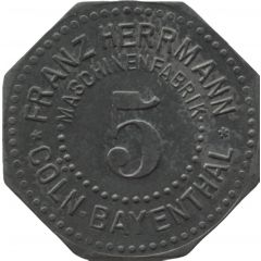 5 Pfennig - Cöln-Bayenthal Franz Herrmann Maschinenfabrik