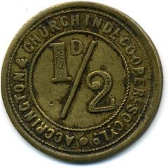 1/2 Penny - Accrington and Church C Ind S Lancashire