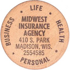 Wooden Nickel - Midwest Insurance Agency Madison, Wisconsin
