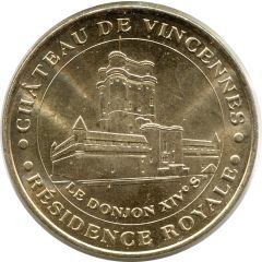 Monnaie de Paris Tourist Token - Château de Vincennes Résidence royale - Le donjon