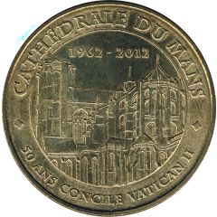 Monnaie de Paris Tourist Token - Cathédrale du Mans 1962-2012 - 50 ans du concile Vatican II