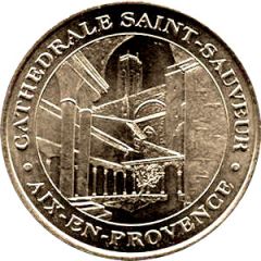 Monnaie de Paris Tourist Token - Aix en Provence Cathedrale Saint-Sauveur