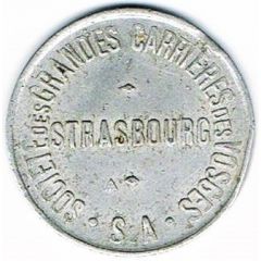 25 centimes Société des grandes Carrières des Vosges - Strasbourg 67