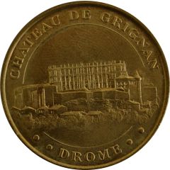 Tourist token - Monnaie de Paris - Grignan - le château vue d`ensemble
