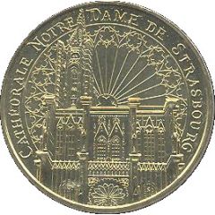 Monnaie de Paris Tourist Token - Cathédrale Notre Dame de Strasbourg La grande Rosace