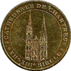 Monnaie de Paris Tourist Token - Cathédrale de Chartres XIIe-XIIIe s.