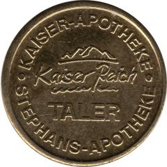 Kaiser Reich Taler - Kaiser-Apotheke, Kiefersfelden and Stephans-Apotheke, Rosenheim