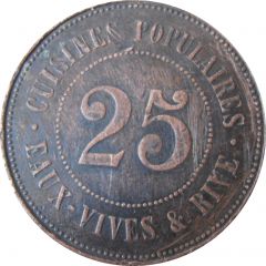 25 Centimes - Cuisines Populaires Eaux Vives and Rives
