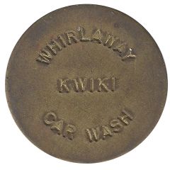 Token - Whirlaway Kwiki Car Wash Eureka, California