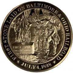 Medal - History of the United States First Stone Laid on Baltimore & Ohio Railroad
