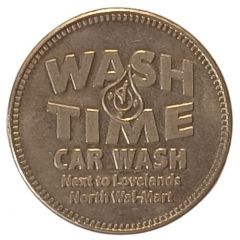 Token - Wash Time Car Wash Loveland, Colorado