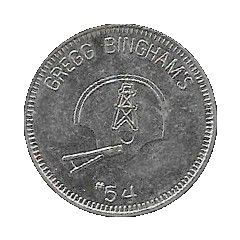 Token - Gregg Bingham`s Houston, Texas