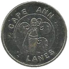 Token - Cape Ann Lanes Gloucester, Massachusetts