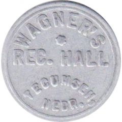 5 Cents - Wagner`s Recreation Hall Tecumseh, Nebraska