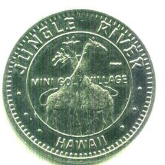 Token - Jungle River Aiea, Hawaii