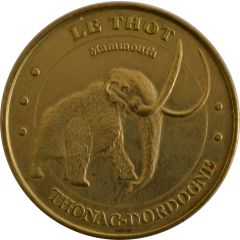 Tourist token - Monnaie de Paris - Thonac - Le Thot - Le Mammouth