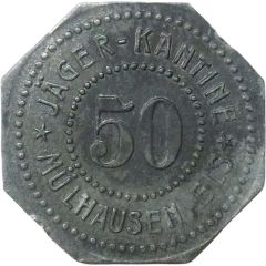50 Pfennigs - Mülhausen im Elsass Jäger Kantine