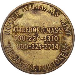 Token - Roger Williams Mint Attleboro, Massachusetts