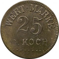 25 Pfennig Wert-Marke, Countermarked `C. KOCH`