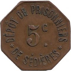 5 Centimes - Dépôt de prisonniers de Sédières