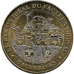 Monnaie de Paris Tourist Token - Hauterives Palais idéal du Facteur Cheval - Les trois géants