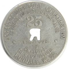 25 Cents - Logan County Coal Corporation Lundale, West Virginia