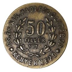 50 Fillér - Kenyérmező CS. ÉS KIR. Hadifogolytábor