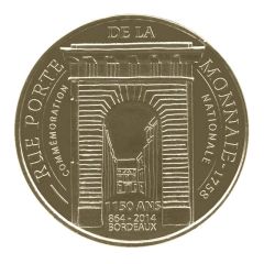 Tourist token - Monnaie de Paris - Bordeaux - Rue Porte de la Monnaie - 1150 ans