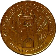 Tourist token - Monnaie de Paris - Bordeaux Beffroi de la Grosse Cloche