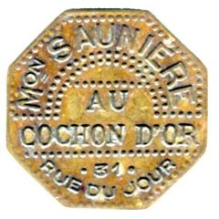 2 Francs - Maison Saunière - Au cochon d`Or - Paris [75]