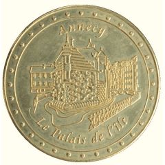 Jeton touristique - France Médailles - ANNECY - Le Palais de l`Île