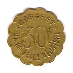 30 Centimes - Cabaret de la Belle Meuniére - Paris [75]
