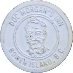 Token - Doc Morgan`s Inn / Union Steamship Co. Bowen Island, B.C.